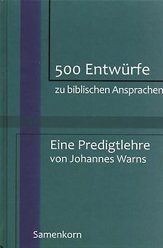 500 Entwürfe zu biblischen Ansprachen