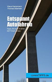 Entspannt Autofahren