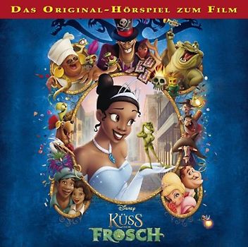 Küss Den Frosch - Das Original-Hörspiel zum Film