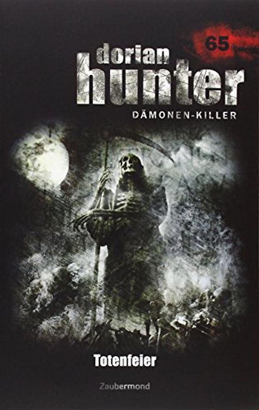 Dorian Hunter Buch 65 – Totenfeier