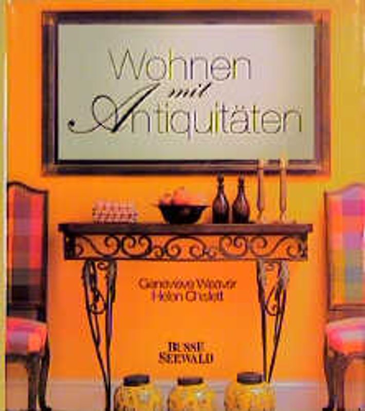 Wohnen mit Antiquitäten