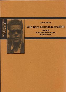 Wie Uwe Johnson erzählt