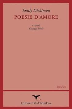 Poesie d'amore. Testo inglese a fronte