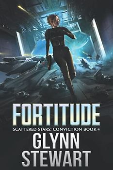 Fortitude (Scattered Stars: Conviction, Band 4)