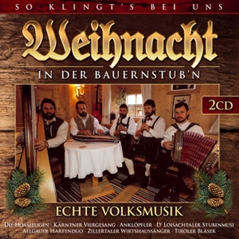 Various - Weihnachten in der Bauernstubn-So klingts bei uns [2 CDs]