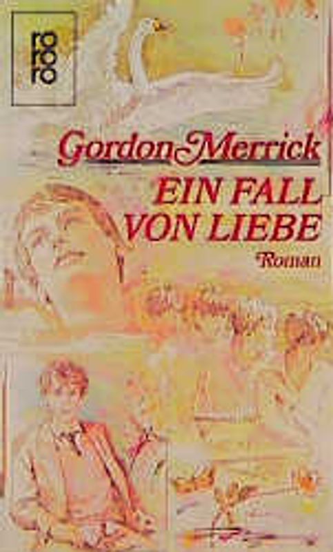 Ein Fall von Liebe