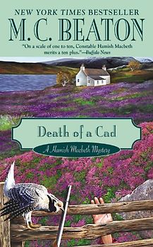 Death of a Cad (Hamish Macbeth Mysteries) - Beaton, M. C.