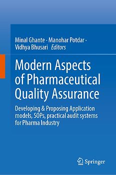 Modern Aspects of Pharmaceutical Quality Assurance