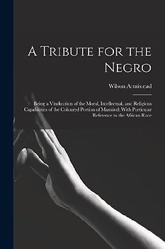 A Tribute for the Negro