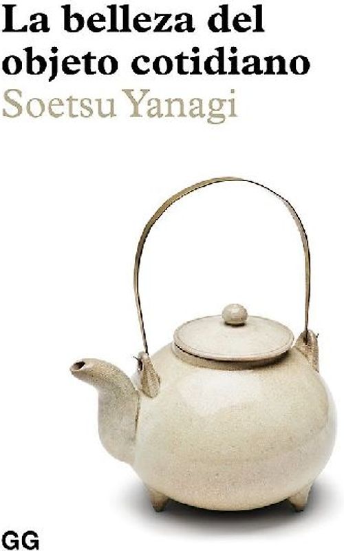 La belleza del objeto cotidiano