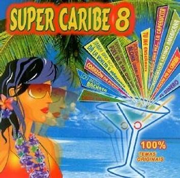 Various - Super Caribe 8