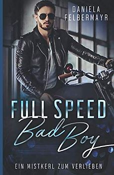Full Speed Bad Boy