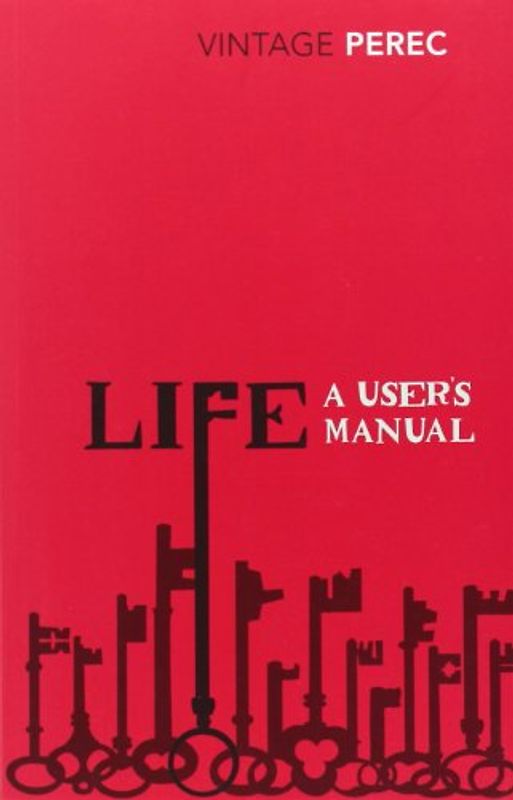 Life: A User's Manual - Georges Perec