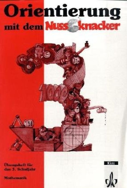 Orientierung mit dem Nussknacker. Übungsheft für das 3. Schuljahr