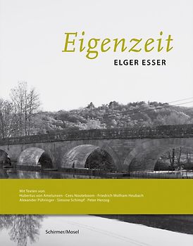 Elger Esser - Eigenzeit