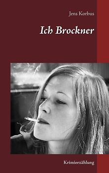 Ich Brockner