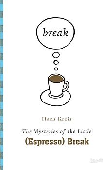 The mysteries of the little (espresso) break