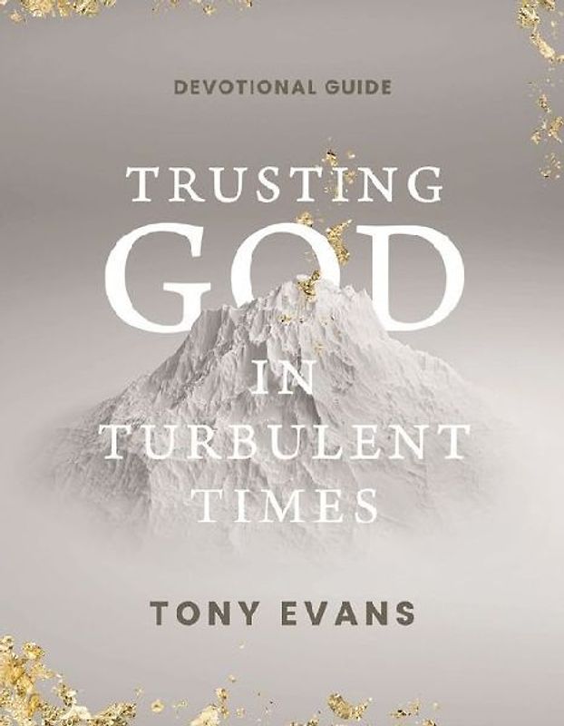 Trusting God in Turbulent Times