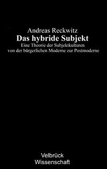 Das hybride Subjekt