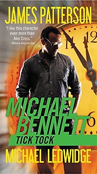 Tick Tock (A Michael Bennett Thriller, 4)