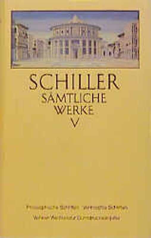 Friedrich Schiller. Philosophische Schriften/Vermischte Schriften