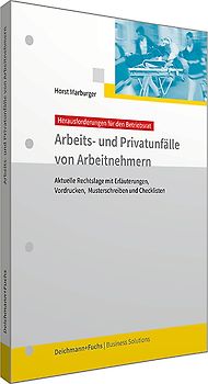 Arbeits- und Privatunfälle von Arbeitnehmern