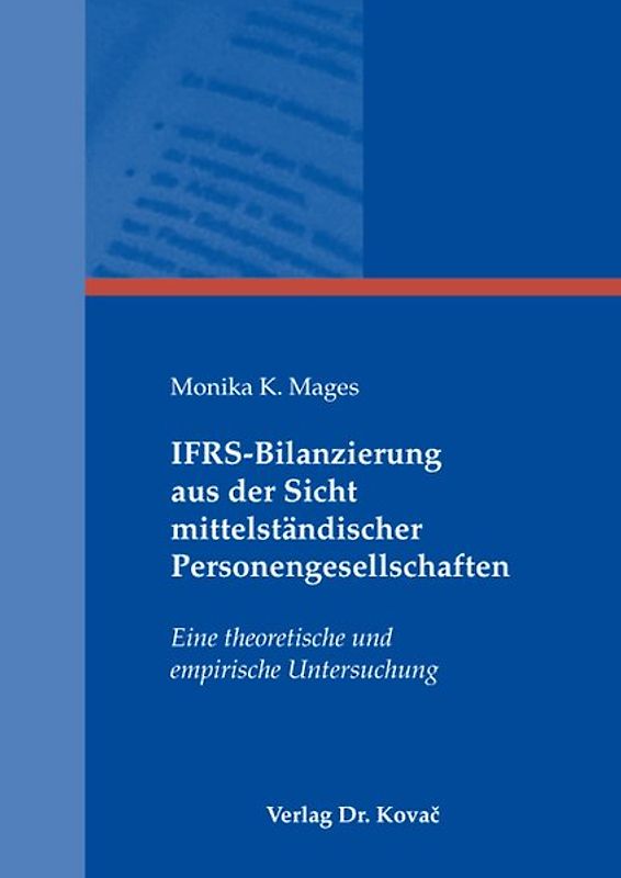 IFRS-Bilanzierung aus der Sicht mittelständischer Personengesellschaften