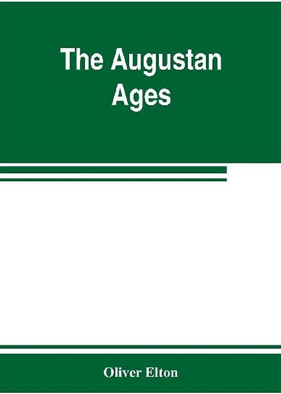 The Augustan ages