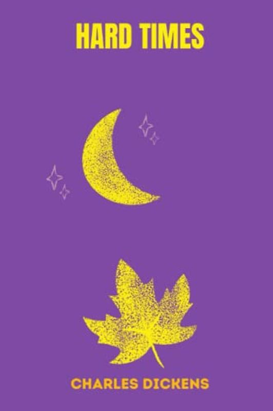 hard times by charles dickens