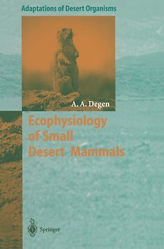 Ecophysiology of Small Desert Mammals