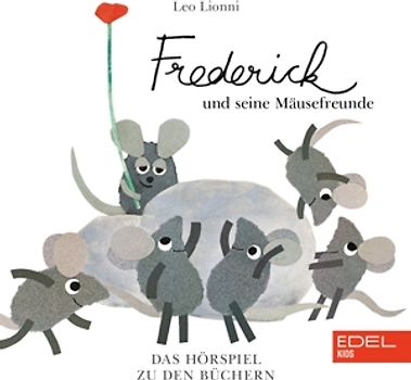 Frederick Und Seine Mäusefreunde-Hörspiel zum Buch