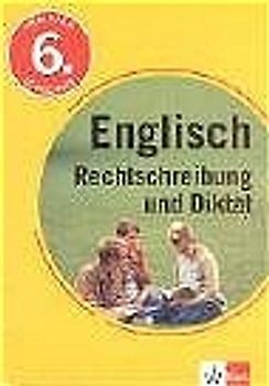 Training Englisch Rechtschreibung und Diktat