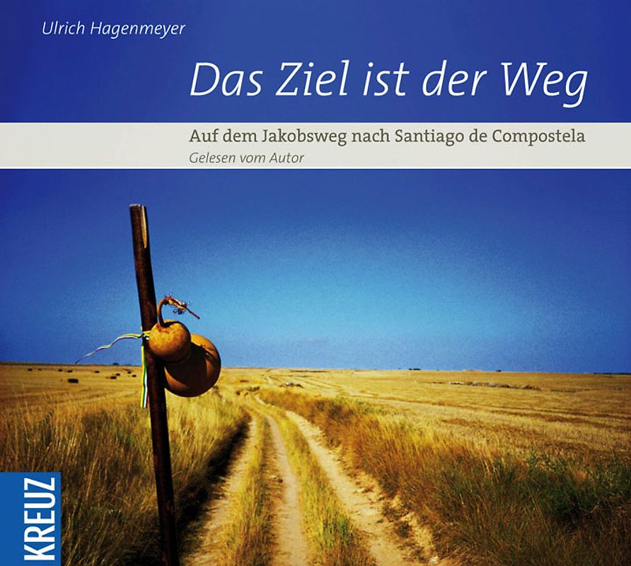 Das Ziel ist der Weg