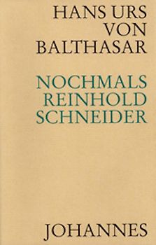 Nochmals - Reinhold Schneider