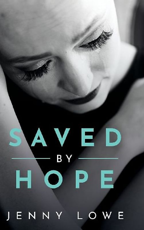Saved By Hope