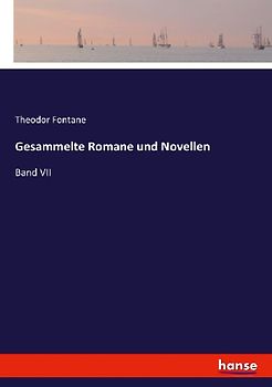 Gesammelte Romane und Novellen