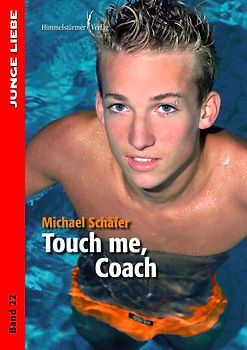 Touch me, coach