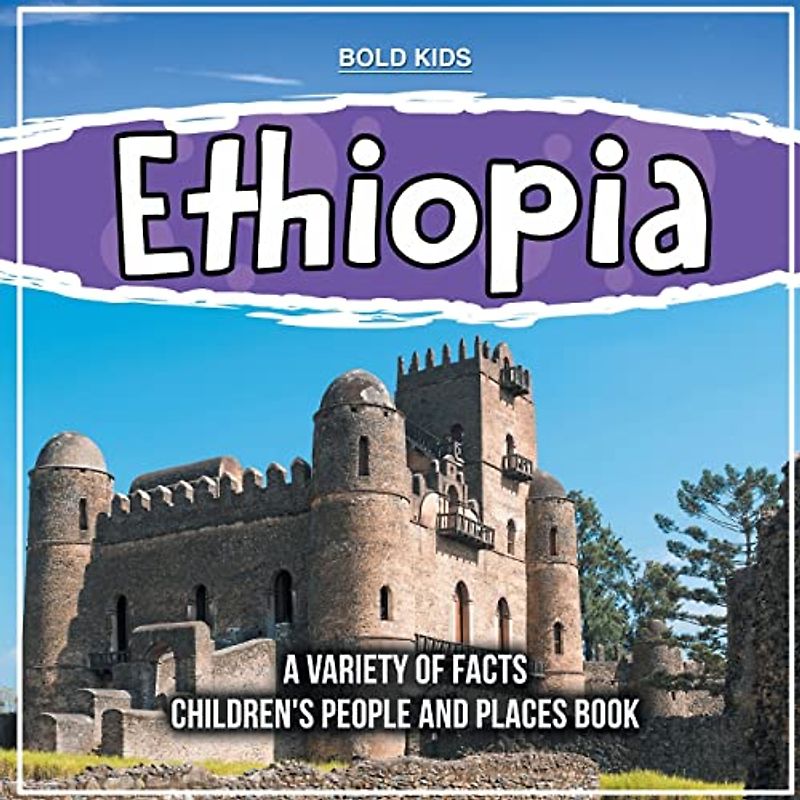 Ethiopia | Learning More About This Amazing Country