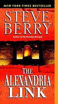 The Alexandria Link: A Novel - Steve Berry