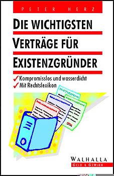 Die wichtigsten Verträge für Existenzgründer