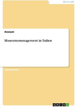 Museumsmanagement in Italien