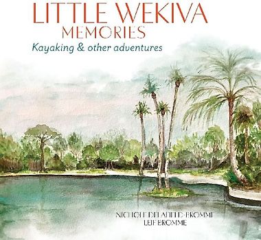 Little Wekiva Memories