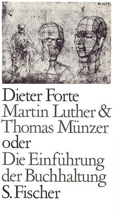 Martin Luther & Thomas Münzer oder Die Einführung der Buchhaltung