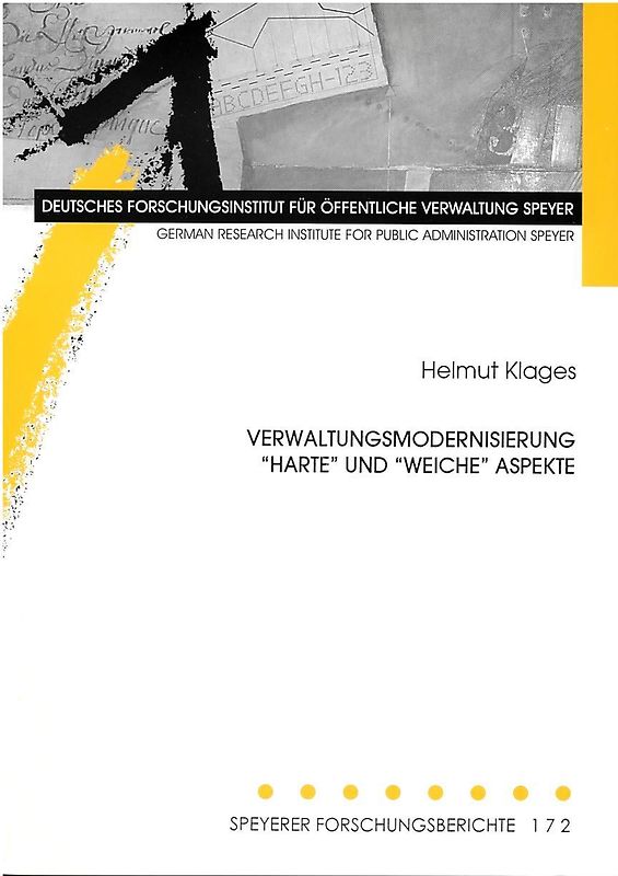 Verwaltungsmodernisierung: "harte" und "weiche" Aspekte