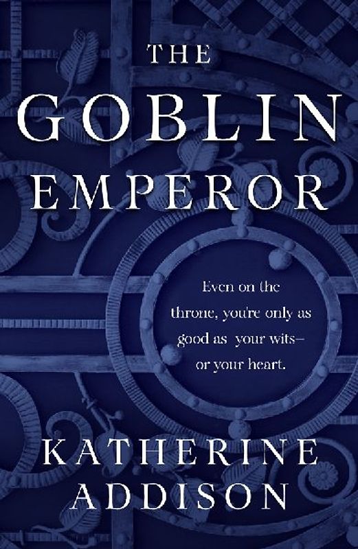 The Goblin Emperor