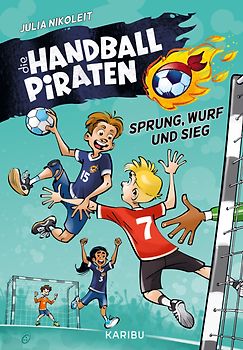 Die Handball-Piraten (Band 1) – Sprung, Wurf und Sieg