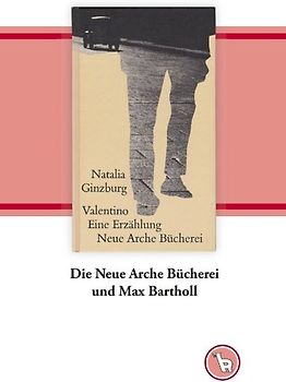 Die Neue Arche Bücherei und Max Bartholl