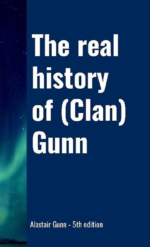 The real history of (Clan) Gunn
