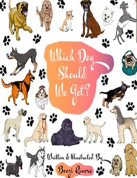 Which Dog Should We Get?