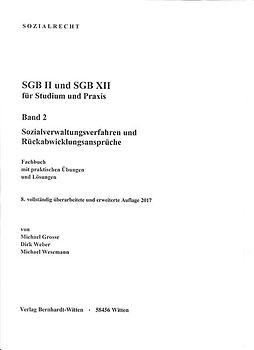 SGB II und SGB XII für Studium und Praxis, Band 2: Sozialverwaltungsverfahren und Rückabwicklungsansprüche